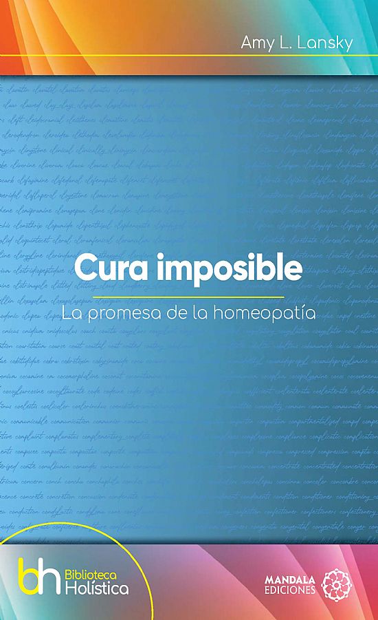 Cura imposible. La promesa de la Homeopata