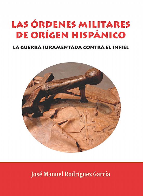 Las rdenes Militares de origen hispnico