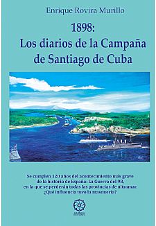 1898 Los diarios de la campaa de Santiago de Cuba
