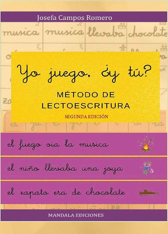 Yo juego y t? Mtodo fcil de lectoescritura