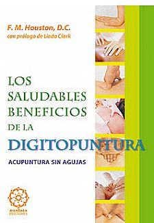 Saludables Beneficios De La Digitopuntura.acupunt.sin Agujas