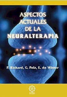 Aspectos actuales de la neuralterapia