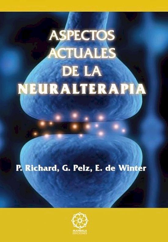 Aspectos actuales de la neuralterapia