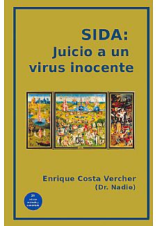 Sida: juicio a un virus inocente