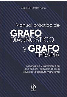 Manual prctico de Grafodiagnstico y Grafoterapia