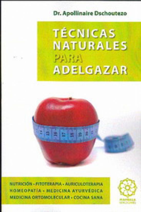 T�cnicas naturales para adelgazar
