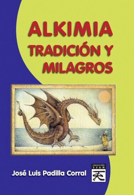 Alkimia, tradicin y milagros