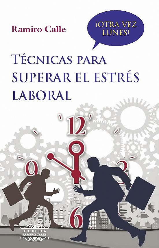 Tcnicas para superar el estrs laboral