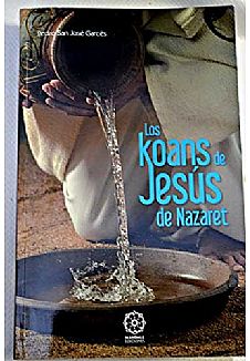 Los Koans de Jess de Nazaret (2 edicin)