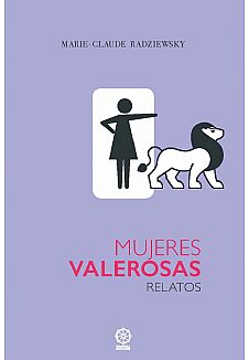 Mujeres valerosas