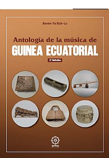 Antologa de la Msica de Guinea Ecuatorial