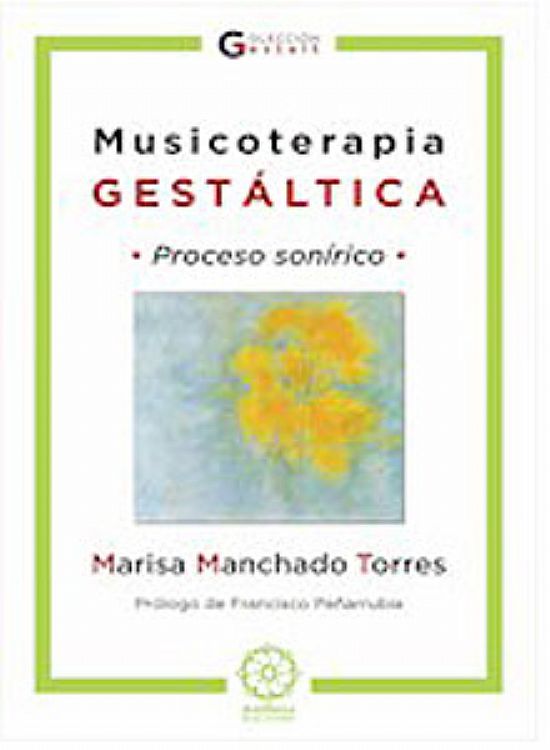 Musicoterapia Gestaltica.