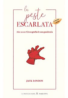 LA PESTE ESCARLATA