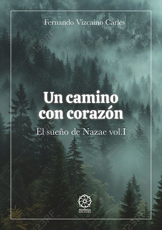 Un Camino con Corazn. El sueo de Nazae