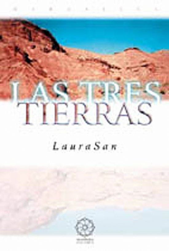 Tres Tierras, Las