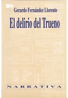 El delirio del trueno