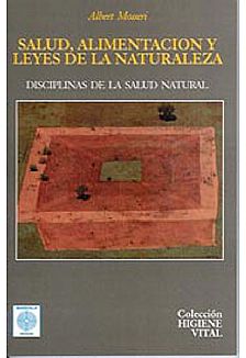 Salud, alimentacin y leyes de la naturaleza