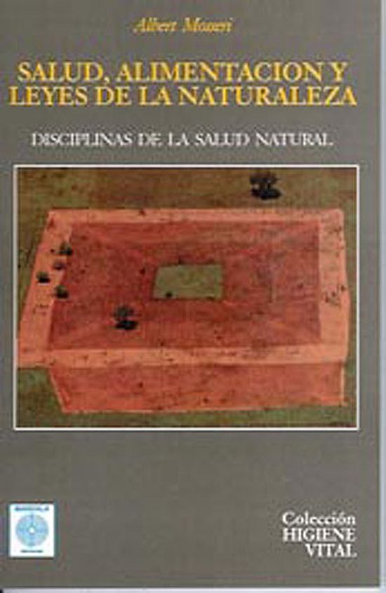 Salud, alimentacin y leyes de la naturaleza