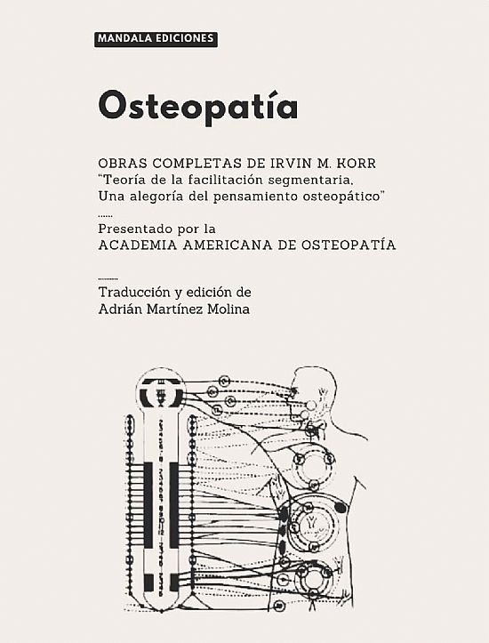 Osteopata. Obras completas de Irvin M. Korr