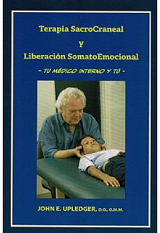 Terapia Sacrocraneal y Liberacin SomatoEmocional