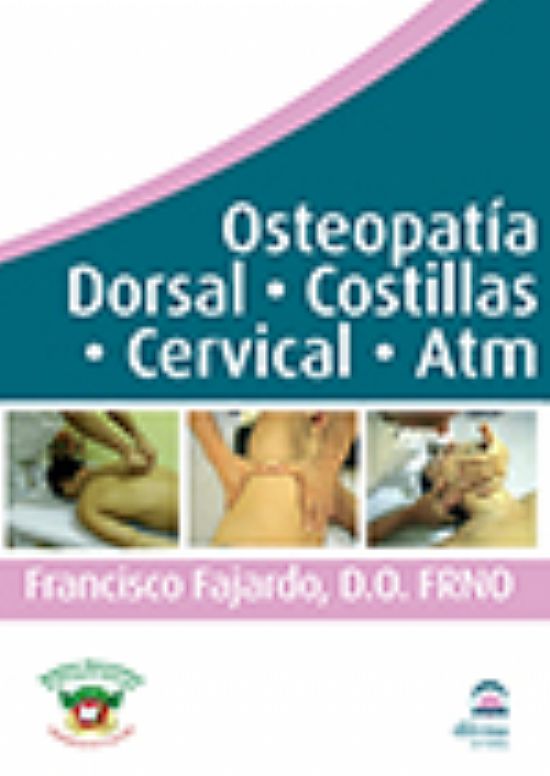 Osteopata Dorsal. Costillas. Cervical. ATM