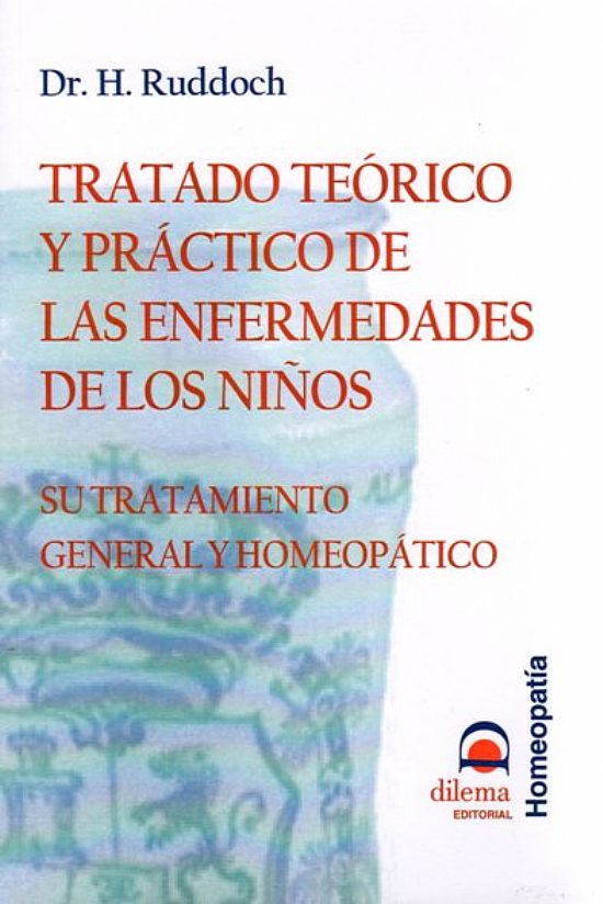 Tratado Teórico Y Práctico De Las Enfermedades De Los Niños