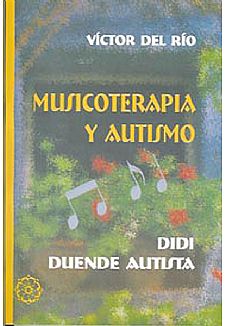 Musicoterapia Y Autismo