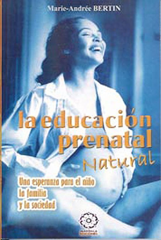 La educacin prenatal natural