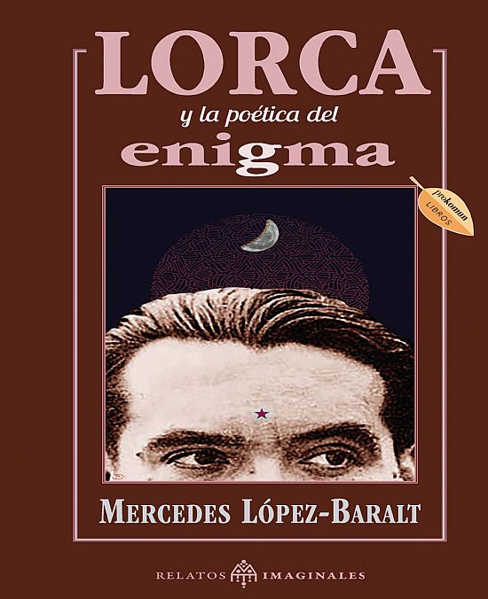 Lorca la potica del enigma