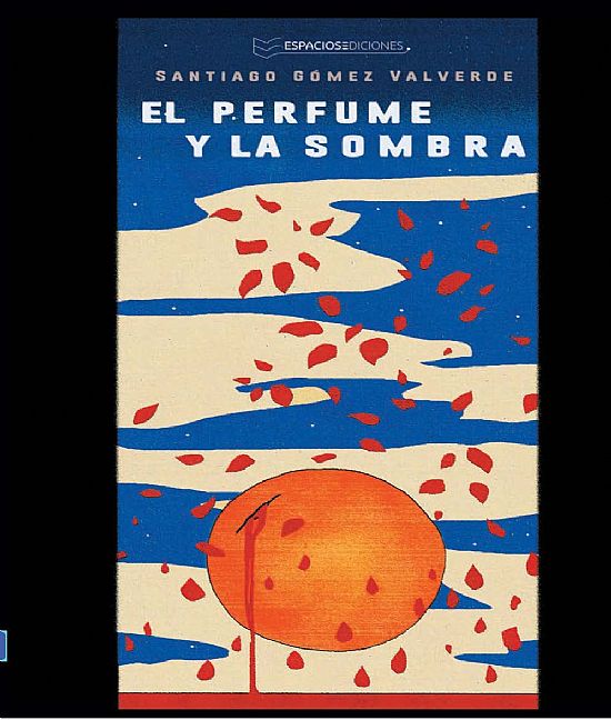 El Perfume y la Sombra