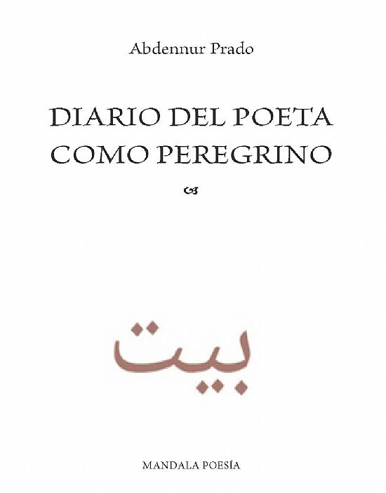 Diario del poeta como peregrino