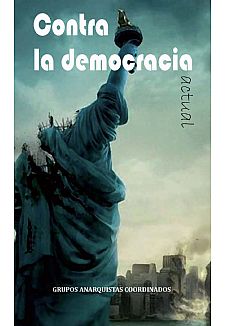 Contra la democracia actual