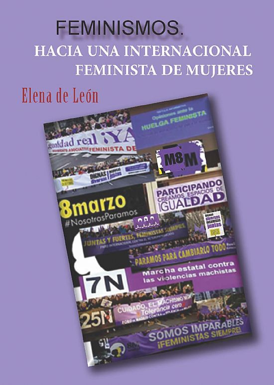 FEMINISMOS. Hacia una internacional feminista de mujeres