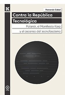 Contra la Rep�blica Tecnol�gica