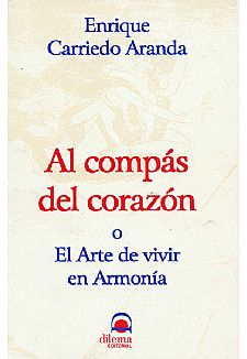 Al comps del corazn o El Arte de vivir en Armona