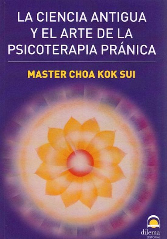 La Ciencia Antigua y el Arte de la Psicoterapia Prnica