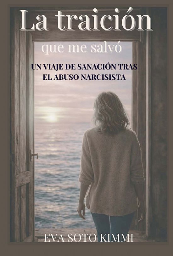 La traici�n que me salv�