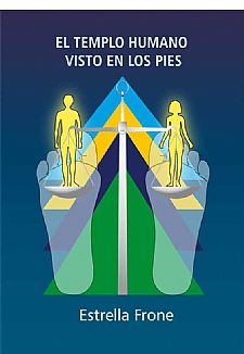 El Templo humano visto en los pies