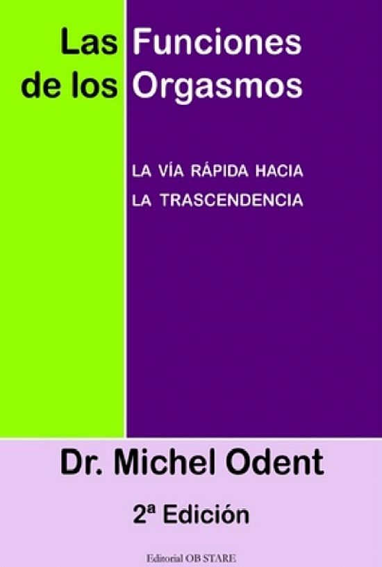 Las funciones de los orgasmos