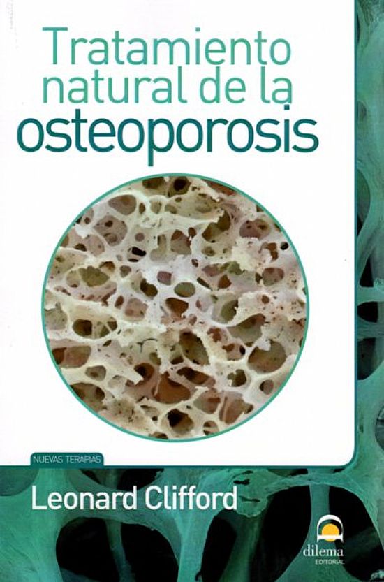 TRATAMIENTO NATURAL DE LA OSTEOPOROSIS