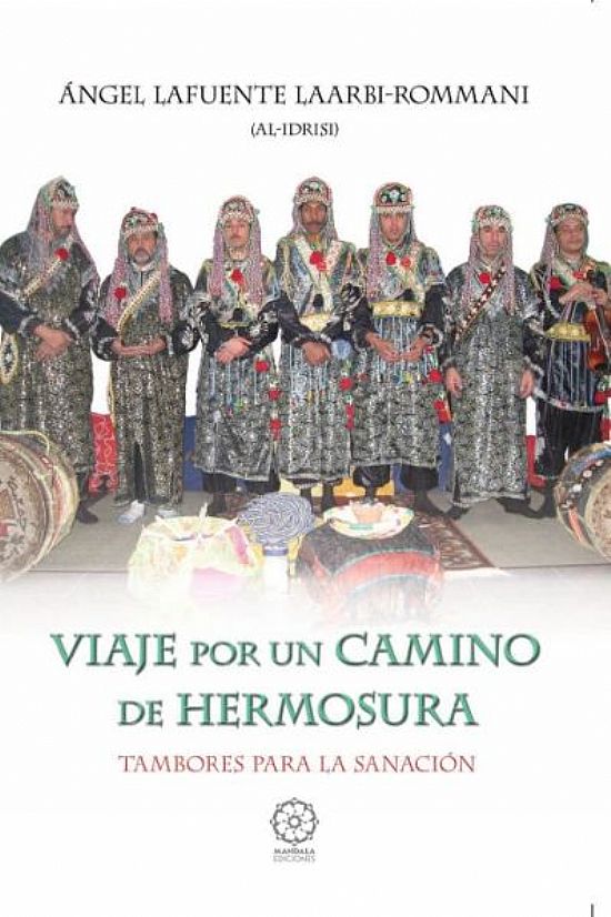 VIAJE POR UN CAMINO HERMOSURA (2a. EDICION REVISADA)