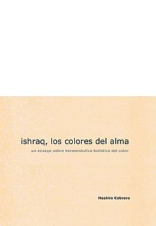 Ishraq los colores del alma