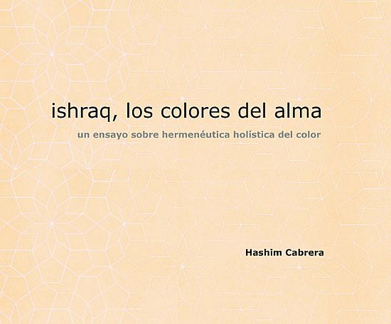 Ishraq los colores del alma