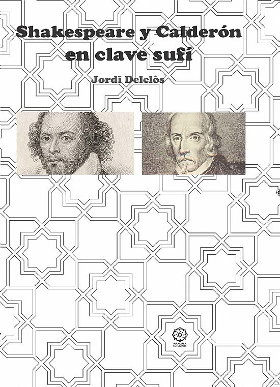 Shakespeare y caldern en clave suf