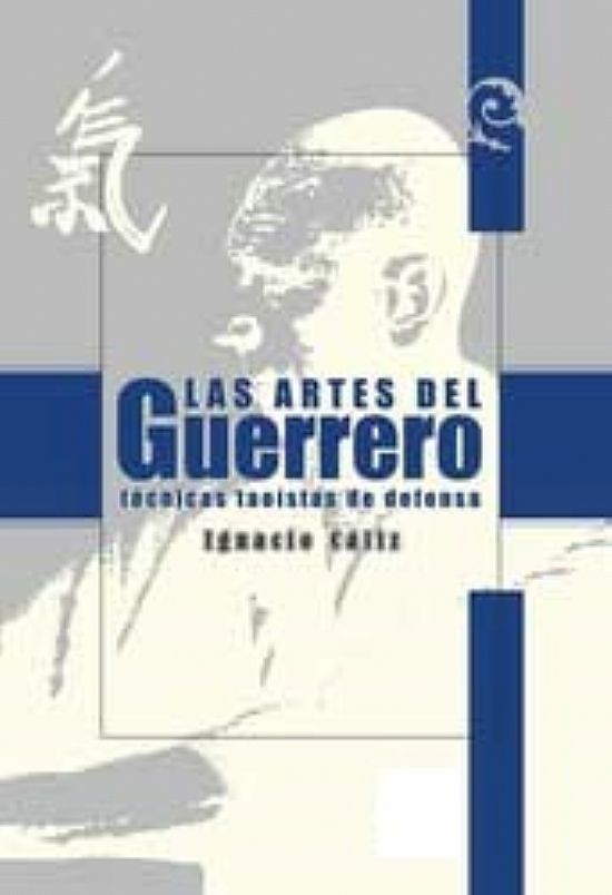 Las Artes Del Guerrero