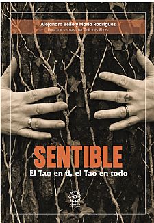 Sentible. El Tao en t�, el Tao en todo