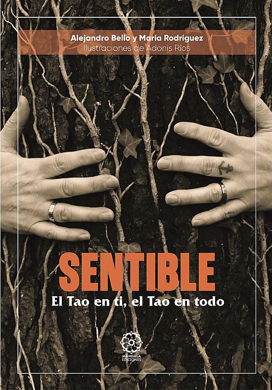 Sentible. El Tao en t�, el Tao en todo