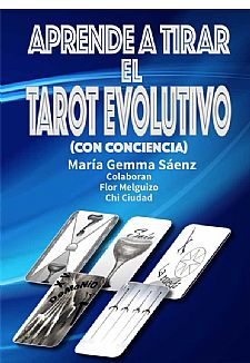 Aprende a tirar el tarot Evolutivo