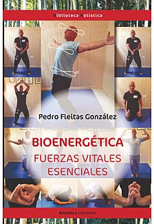 Bioenergtica fuerzas vitales esenciales