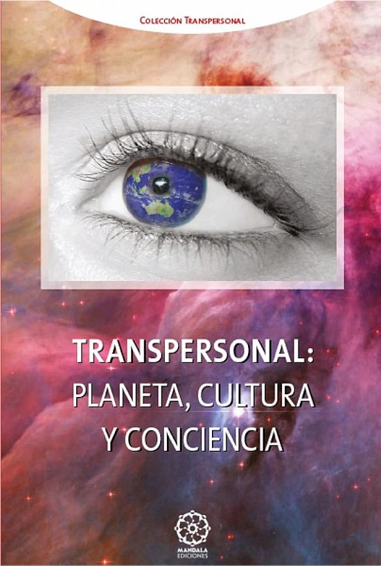 Transpersonal: Planeta, cultura y conciencia